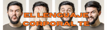 el lenguaje corporal te delata