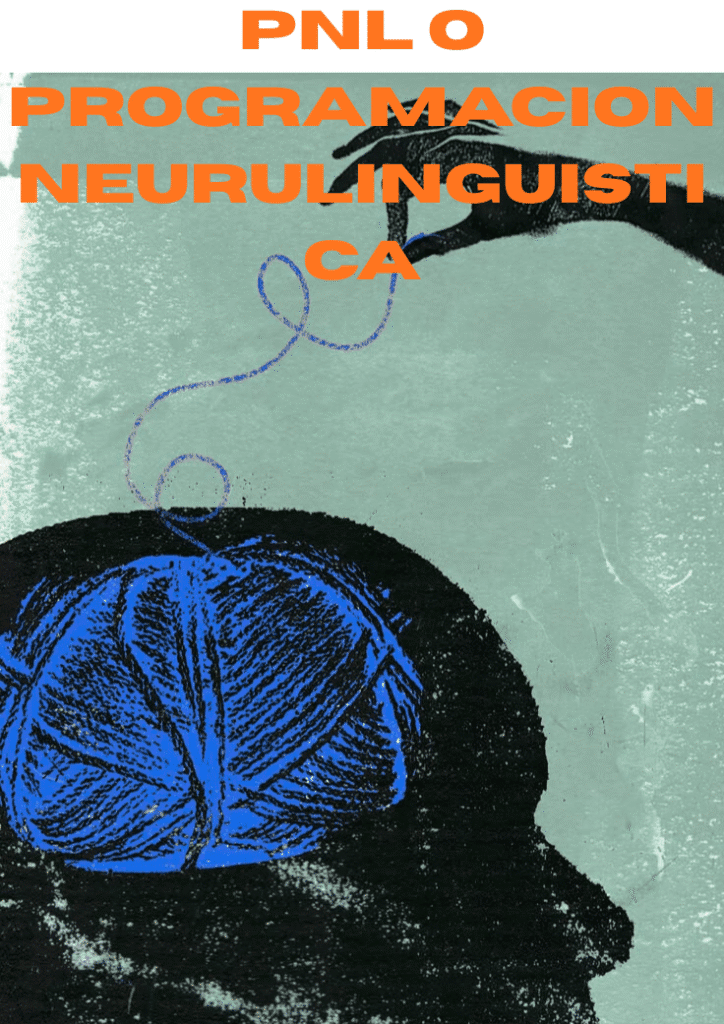 la programacion neurolinguistica
